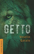 Veselin Gatalo - GETTO