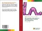 Marcos Anciuti, Fabiana Andersson, Mariana Lucas Moreira - Um caminho alternativo e dinâmico para o ensino das oligoquetas