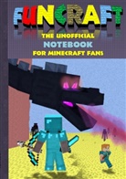 Theo von Taane - Funcraft - The unofficial Notebook (quad paper) for Minecraft Fans