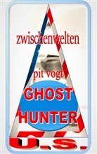 Pit Vogt - Ghost Hunters U.S.