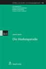 Samuel Lötscher, Reto M. Hilty, Ret M Hilty, Reto M Hilty, Cyrill P Rigamonti, Manfred Rehbinder... - Die Markenparodie
