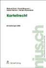 Davi Mamane, David Mamane, Fabian Martens, Fabian u a Martens, Michae Vlcek, Michael Vlcek... - Kartellrecht