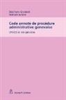 Stéphan Grodecki, Stéphane Grodecki, Romain Jordan - Code annoté de procédure administrative genevoise