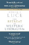 Edward Luce, Luce Edward - The Retreat of Western Liberalism