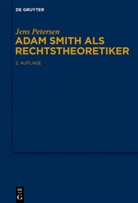 Jens Petersen - Adam Smith als Rechtstheoretiker