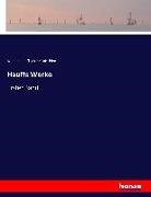 Cäsar Flaischlen, Wilhel Hauff, Wilhelm Hauff - Hauffs Werke