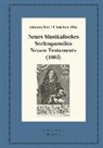 Christian Flor, Johan Rist, Johann Rist, Johan Anselm Steiger, Robert Seidel, Johann Anselm Steiger - Neues Musikalisches Seelenparadies Neuen Testaments (1662)