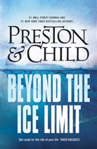 Lincoln Child, Douglas Preston - Beyond the Ice Limit