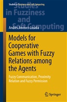 Andrés Jiménez-Losada - Models for Cooperative Games with Fuzzy Relations among the Agents
