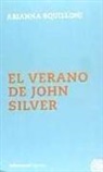 Arianna Squilloni - El verano de John Silver