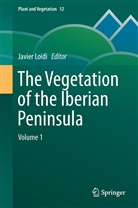 Javie Loidi, Javier Loidi - The Vegetation of the Iberian Peninsula