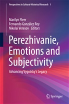 Marilyn Fleer, Fernand González Rey, Fernando González Rey, Fernando González Rey, Nikolai Veresov - Perezhivanie, Emotions and Subjectivity