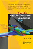 Jos Gracia, José Gracia, Tobias Hilbrich, Tobias Hilbrich et al, Andreas Knüpfer, Wolfgang E. Nagel... - Tools for High Performance Computing 2016