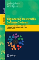 Jonathan P. Bowen, Zhimin Liu, Zhiming Liu, Zili Zhang - Engineering Trustworthy Software Systems