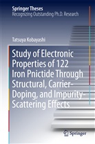 Tatsuya Kobayashi - Study of Electronic Properties of 122 Iron Pnictide Through Structural, Carrier-Doping, and Impurity-Scattering Effects
