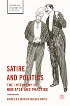 Jessic Milner Davis, Jessica Milner Davis - Satire and Politics