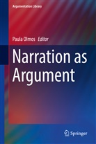 Paul Olmos, Paula Olmos - Narration as Argument
