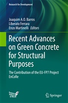 Joaquim A. O. Barros, Joaquim A.O. Barros, Liberat Ferrara, Liberato Ferrara, Enzo Martinelli - Recent Advances on Green Concrete for Structural Purposes