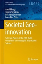 Arnold Bregt, Ron van Lammeren, Frans Rip, Tapan Sarjakoski, Tapani Sarjakoski, Ron van Lammeren... - Societal Geo-innovation