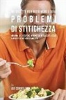Joe Correa - 46 Ricette Per Risolvere I Tuoi Problemi Di Stitichezza