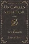 Luigi Pirandello - Un Cavallo nella Luna