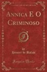 Honoré de Balzac - Annica E O Criminoso, Vol. 2 (Classic Reprint)