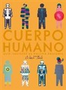 Andrew Baker, Steve Parker - Cuerpo humano : guía ilustrada de nuestra anatomía