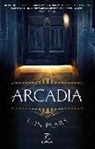 Iain Pears - Arcadia