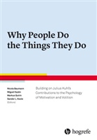 Nicola Baumann, Migue Kazén, Miguel Kazén, Sander L. Koole, Markus Quirin, Markus R. Quirin... - Why People Do the Things They Do