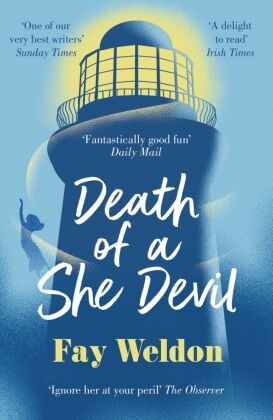 Fay Weldon, Weldon Fay - Death of a She Devil