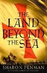 Sharon Penman - The Land Beyond the Sea