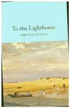 Virginia Woolf - To The Lighthouse