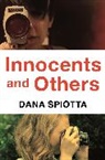 Dana Spiotta - Innocents and Others