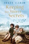Beezy Marsh - Keeping My Sisters' Secrets