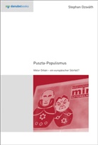 Stephan Oszváth, Stephan Ozsváth - Puszta-Populismus