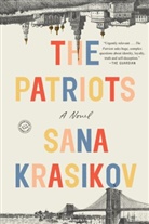 Sana Krasikov - The Patriots