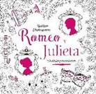 William Shakespeare, Janine Bethan, Renia Metallinou - Clásicos para colorear. Romeo y Julieta