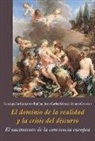 El dominio de la realidad y la crisis del discurso : el nacimiento de la conciencia europea
