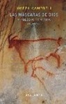 Joseph Campbell - Las máscaras de Dios : mitología primitiva I