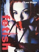 Lee Higgs - Fetish Generation