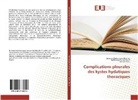 Oumar Diarra, Innocen Kashongwe Murhula, Innocent Kashongwe Murhula, Nafissato Oumar Touré, Nafissatou Oumar Touré - Complications pleurales des kystes hydatiques thoraciques