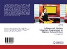 Adebayo Alabi, Sol Alabi, Sola Alabi - Influence of Western Television Programmes on Nigerian Cutural Values