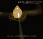 Gerhard Schöne - Komm herein in das Haus, 1 Audio-CD (Audio book)