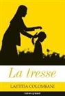Laetitia Colombani, Laetitia Colombani - La tresse