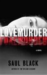 Saul Black - LoveMurder