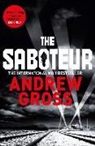 Andrew Gross - The Saboteur