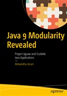 Alexandru Jecan - Java 9 Modularity Revealed