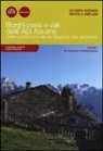 Guglielmo Bogazzi, Pietro Marchini - Borghi paesi e valli delle Alpi Apuane. Origini e storia tra la valle del Magra e la valle del Serchio