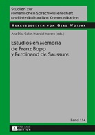 Ana Díaz Galán, Marcial Morera, Gerd Wotjak - Estudios en Memoria de Franz Bopp y Ferdinand de Saussure