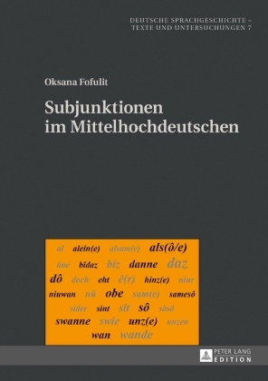 Oksana Fofulit, Thomas Klein - Subjunktionen im Mittelhochdeutschen